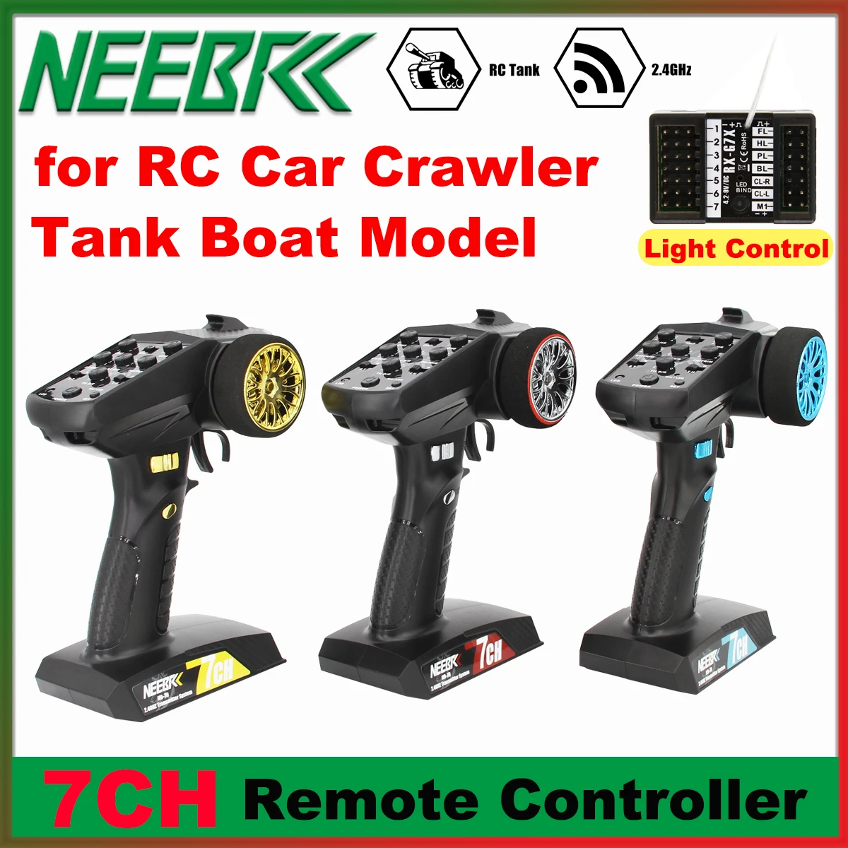 

NEEBRC 2.4GHz 7CH Transmitter Radio System Remote Controller Led Light Winch Control Receiver for RC Car Truck Tank Boat Parts