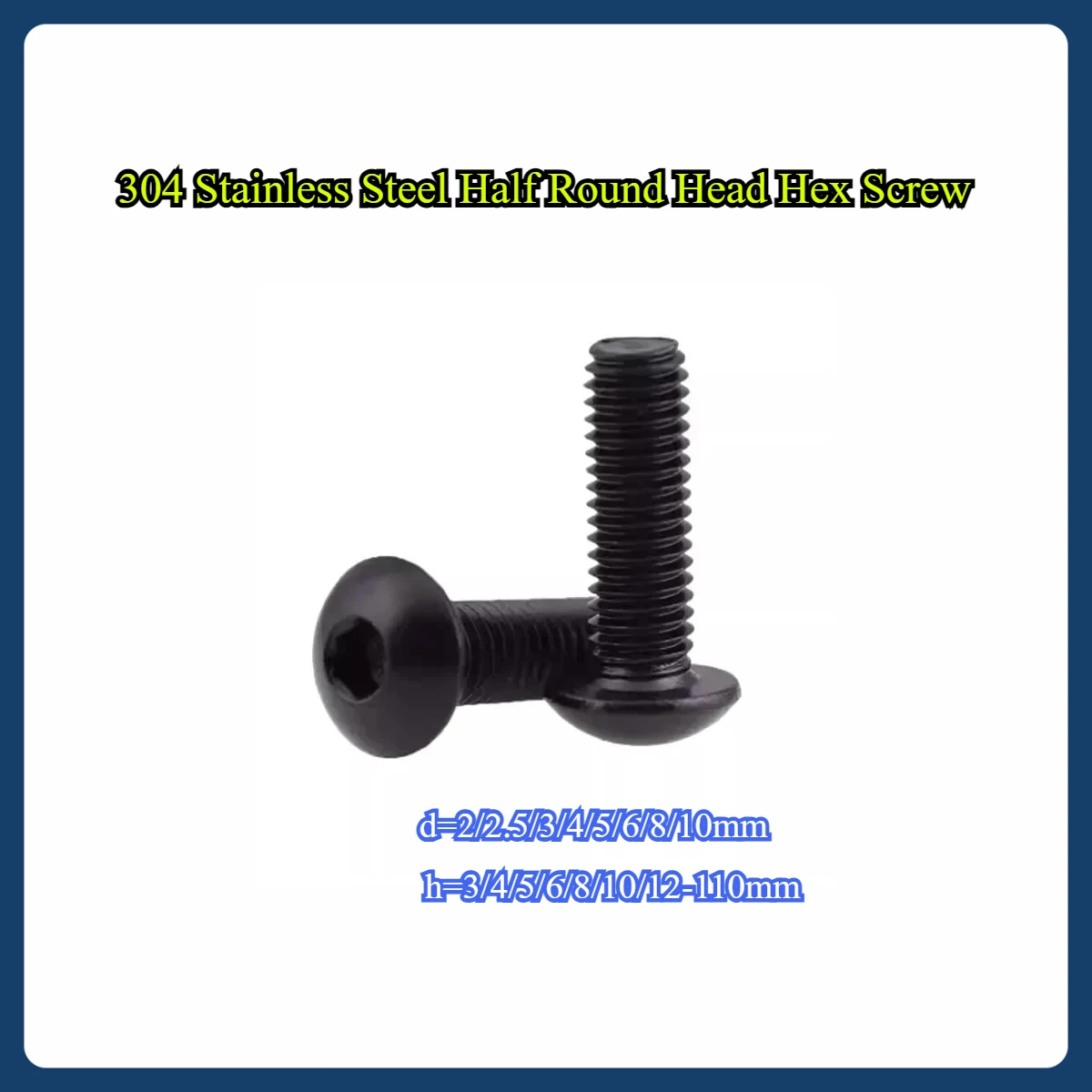 

304 Stainless Steel Half Round Head Hex Screw/Black Zinc Pan Head Cup M2M2.5M3M4M5M6M8M10