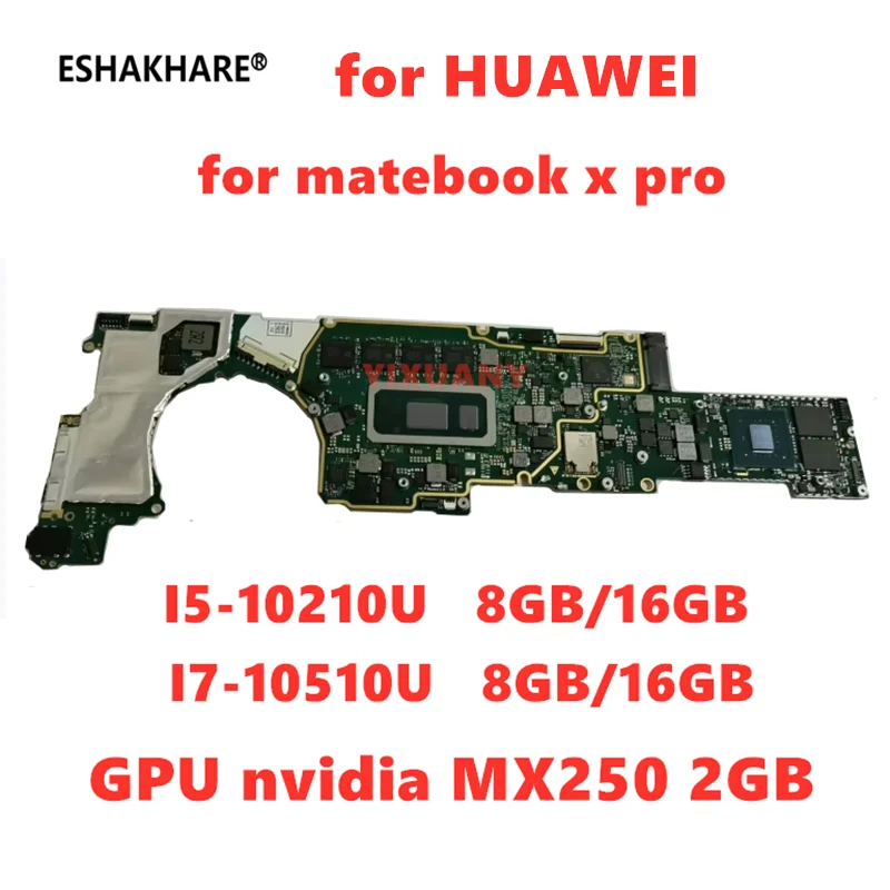 Dla Huawei MACH-W29 WX9 Matebook X Pro Laptop płyta główna 2020 z procesoru I5-10210U I7-10510U 8GB/16GB MX250 2GB GPU 100% test ok