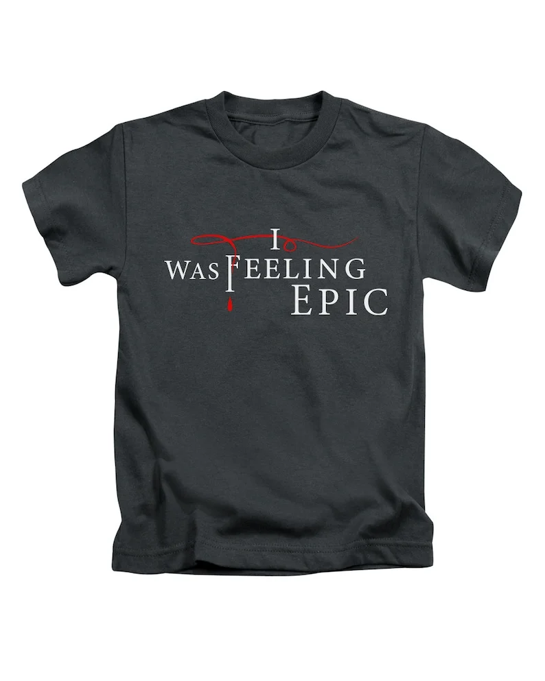 

I Was Feeling Epic Adults T-Shirt Tee Top Gift New