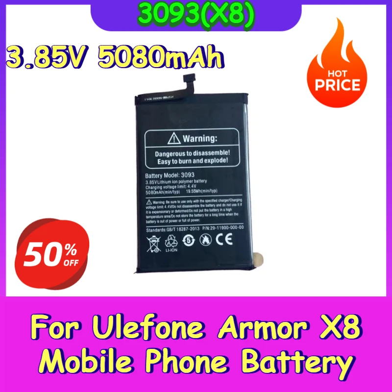 

100% New 3093(X8) 3.85V 5080mAh Mobile Phone Battery for Ulefone Armor X8 High Quality