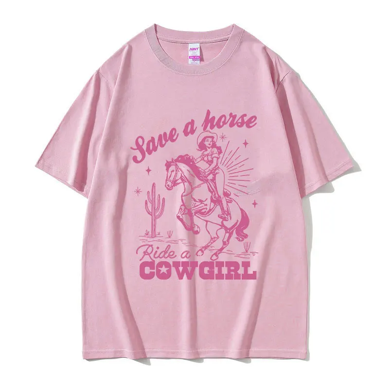 Save A Horse Ride A Cowgirl Print T Shirt Men Women Retro Aesthetic Fashion T-shirts Casual Oversized Cotton T-shirt Streetwear