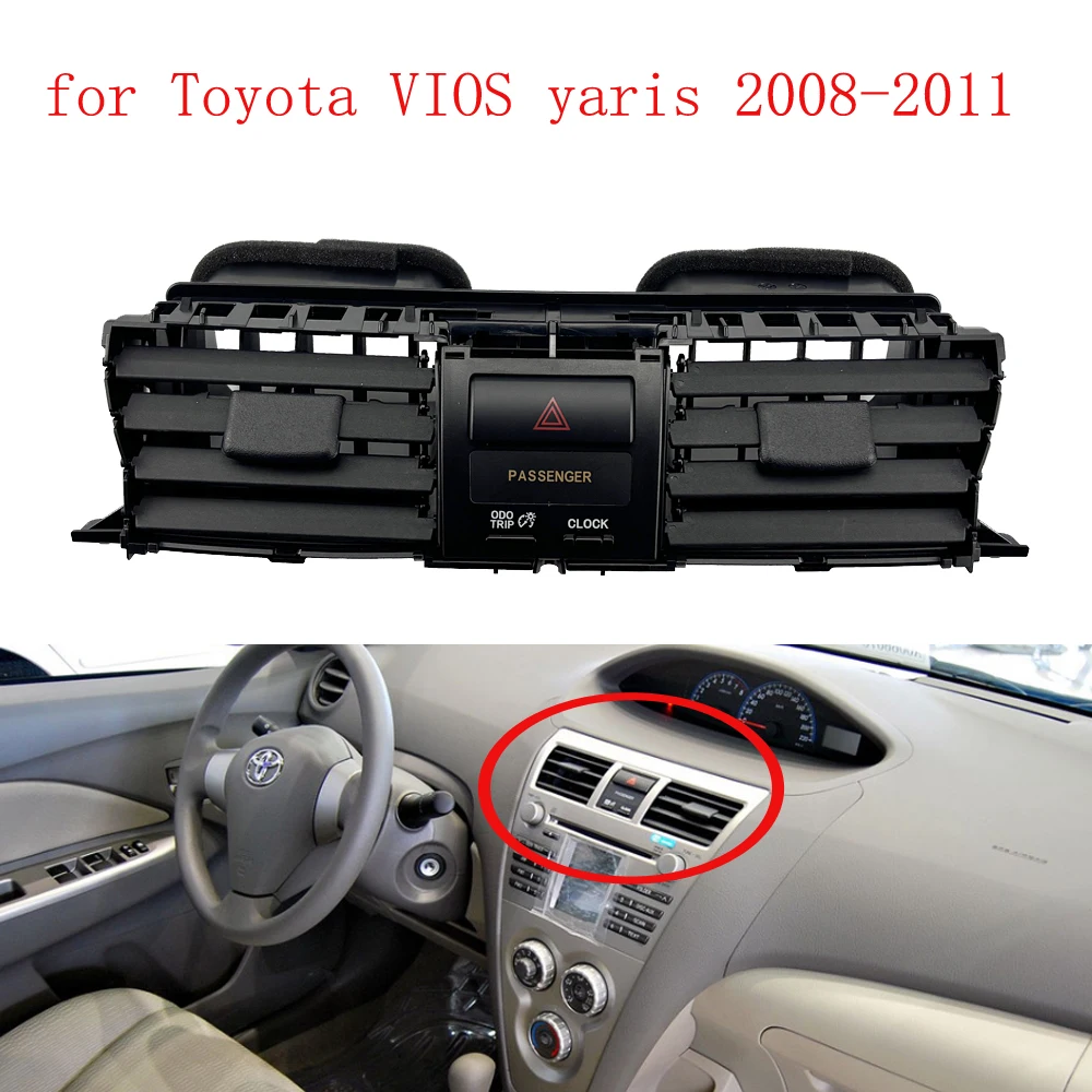 

Center Dash A/C Outlet Air Vent Panel Air Outlet Cover Replacement Dashboard Instrume for Toyota VIOS yaris 2008-2011