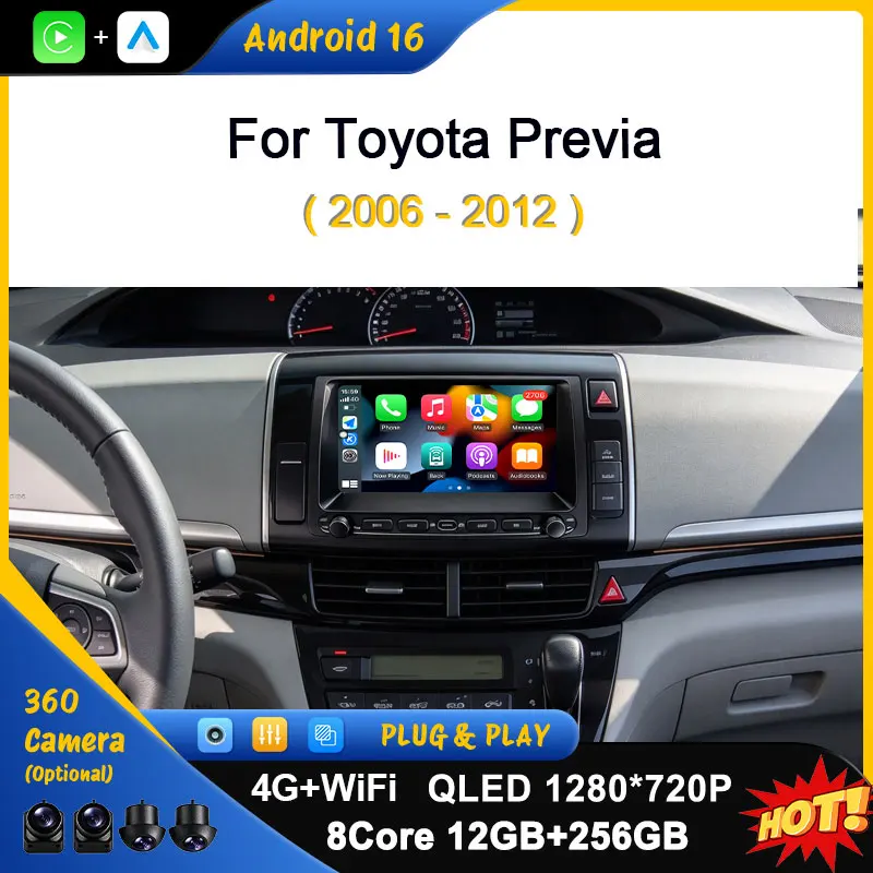 For Toyota Previa 2006-2012 Car Multimedia Player GPS Navigation Android 16 Wireless CarPlay WiFi Auto Tools Head Unit QLED IPS