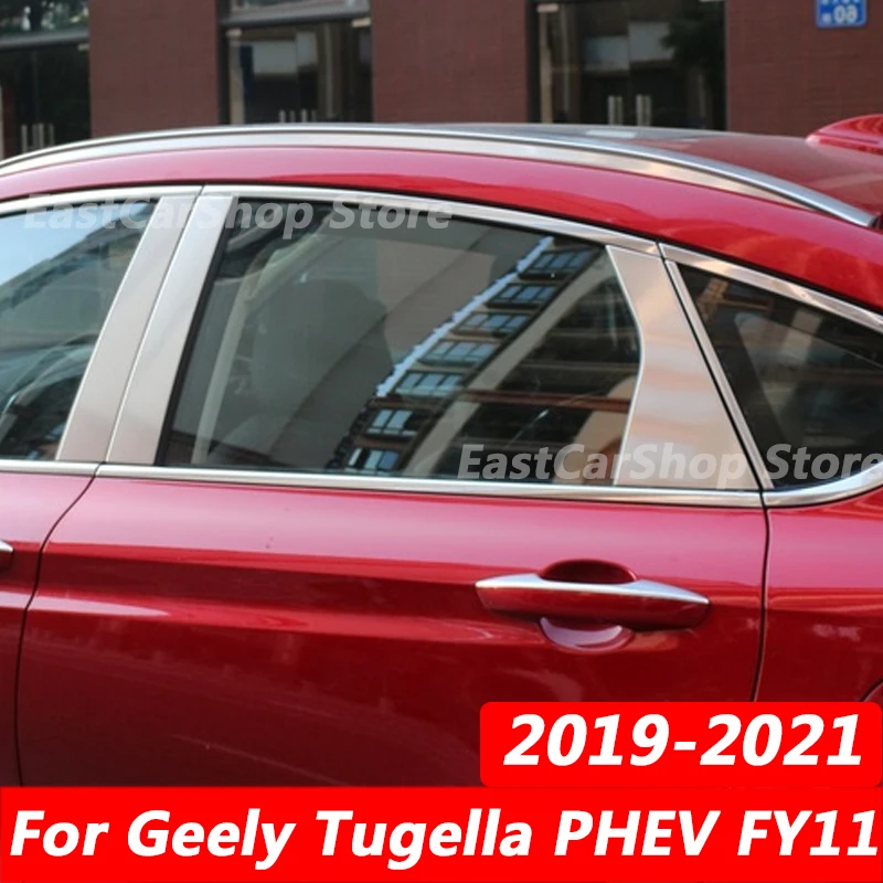 

For Geely PHEV FY11 Tugella XingYue 2019 2020 2021 Car Stainless Steel Middle Central Column Window Trim B C Pillar Chrome Cover