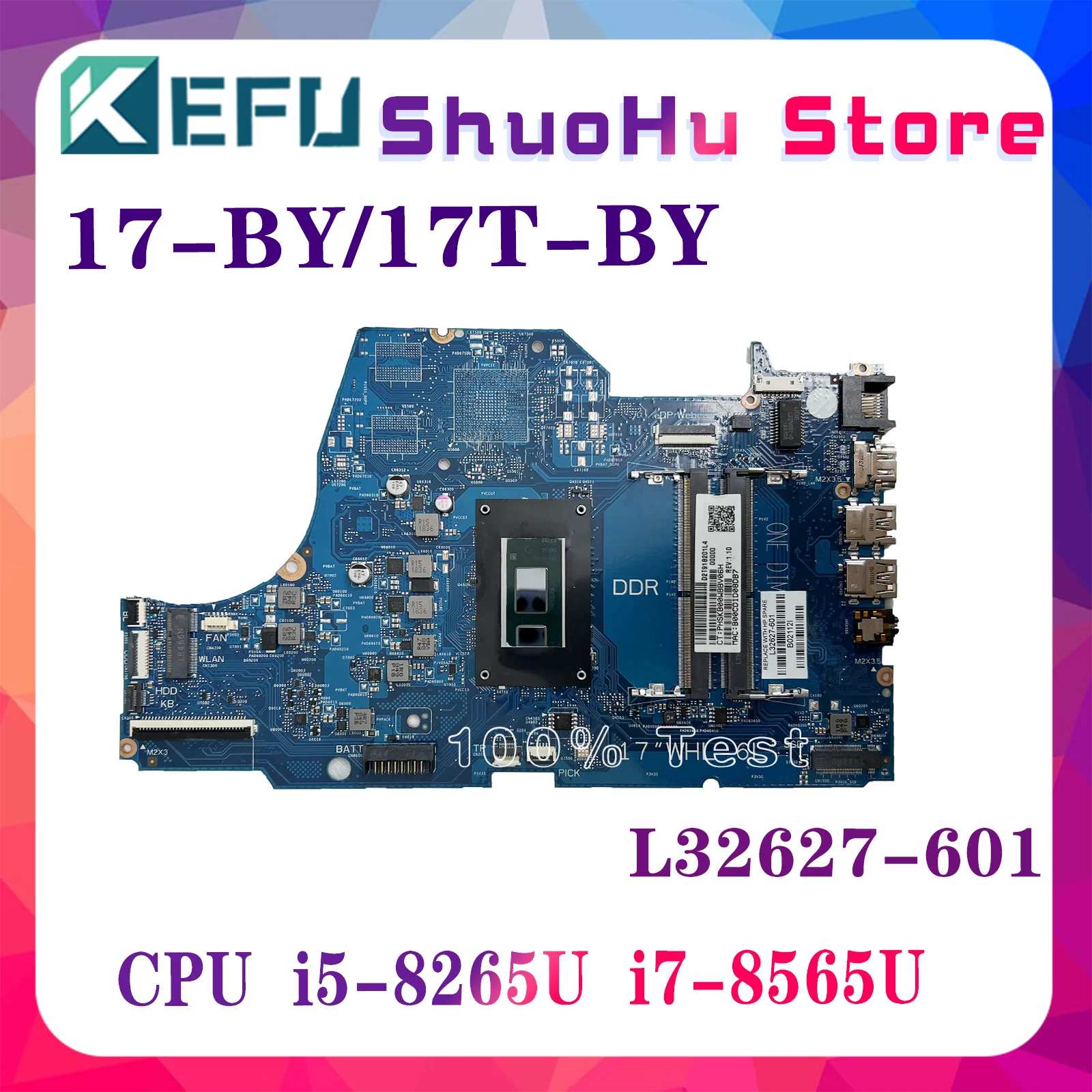 

KEFU 17-BY 6050A3022701 Laptop Motherboard For HP 17-BY Mainboard W/I5-8265U I7-8565U L32627-601 L32627-001 UMA 100% Test