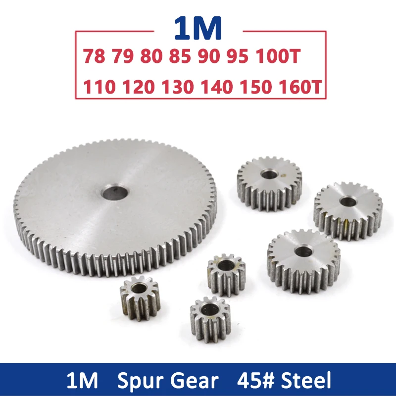 1pc Spur Gear 1M 78T-160T Metal Transmission Gear 45# Steel 1 Modulus 78 79 80 85 90 95 100 110 120 130 140 150 160 Teeth