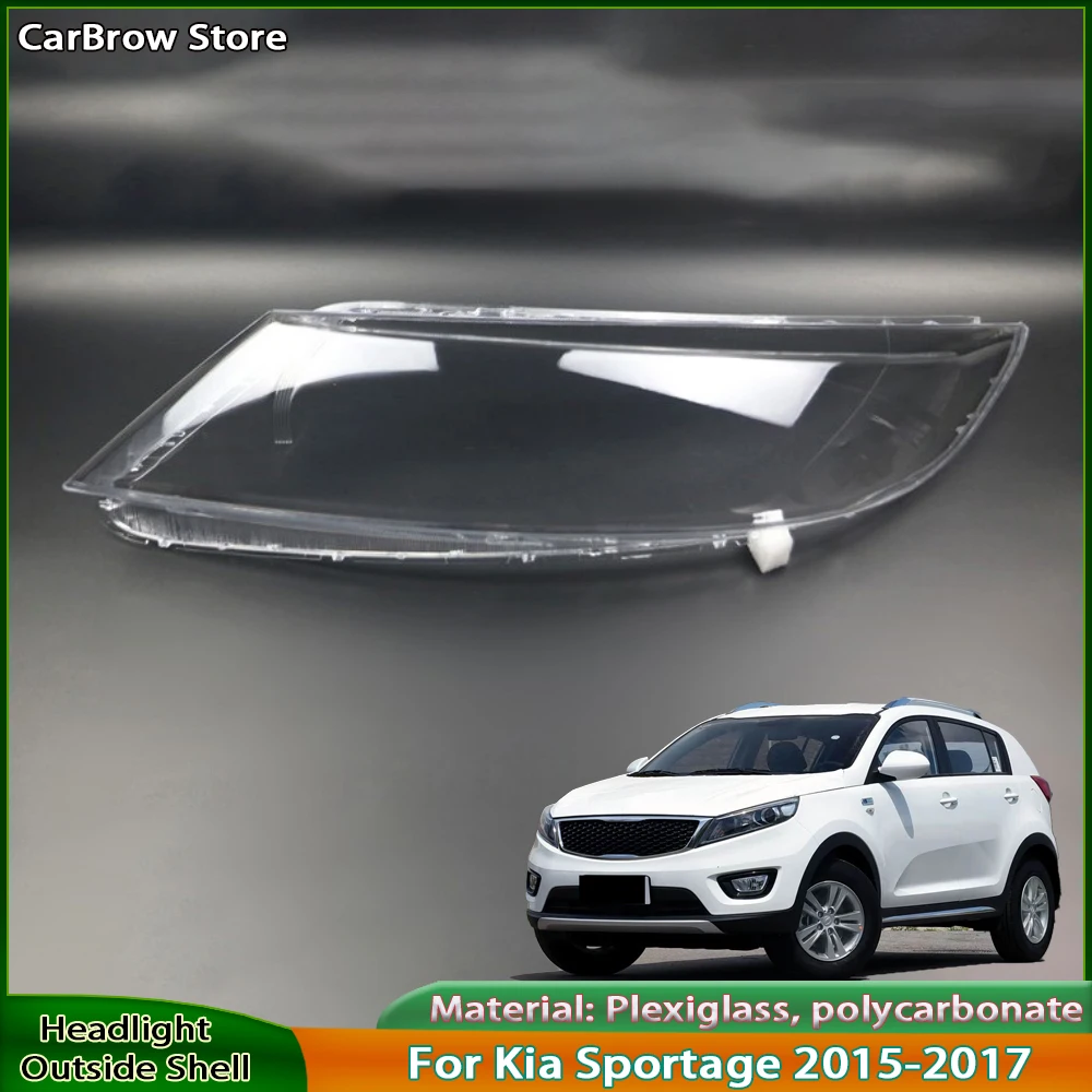 

For Kia Sportage 2015 2016 2017 Car front Headlight headlamps transparent lampshade lamp shell Headlight Cover lens