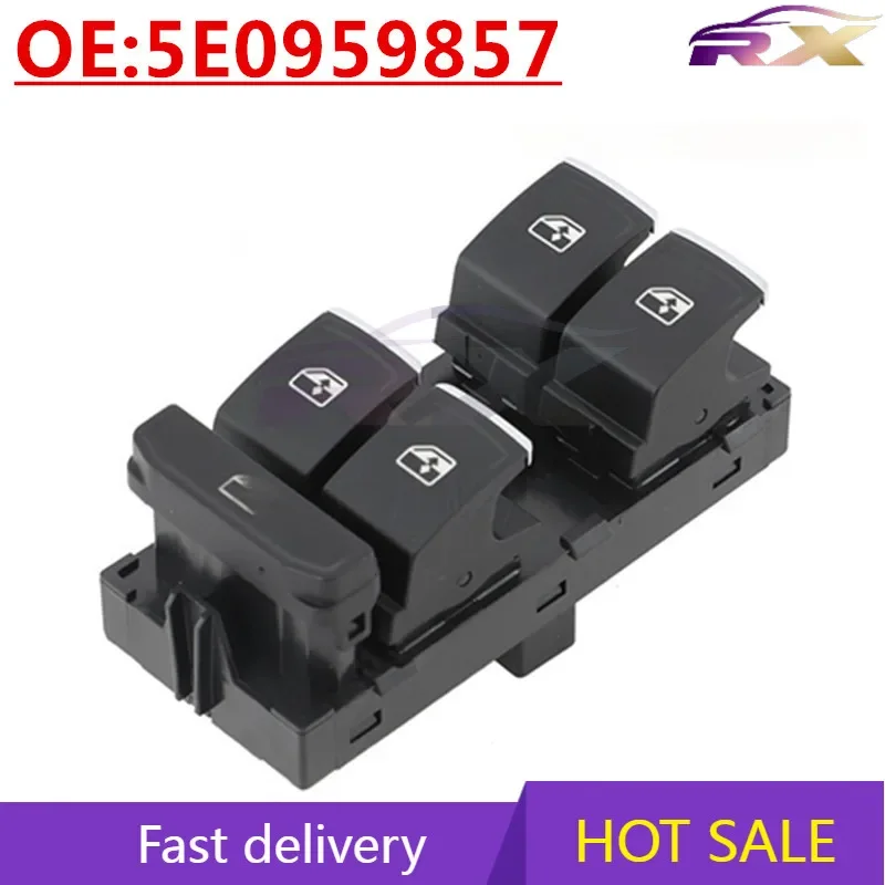 NEW:5E0959857 Suitable for Volkswagen Skoda 2015 Octavia Auto Parts Modified Glass Lifter Switch