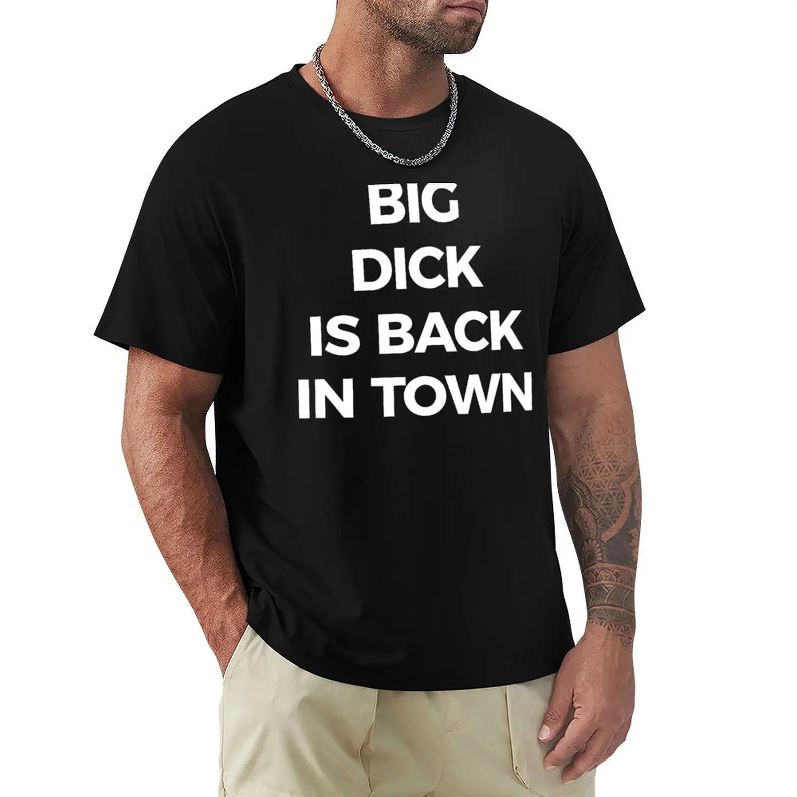 

Big Dick Is Back In Town T-Shirt oversized graphic t shirts valentines boutique clothes mens graphic t-shirts pack
