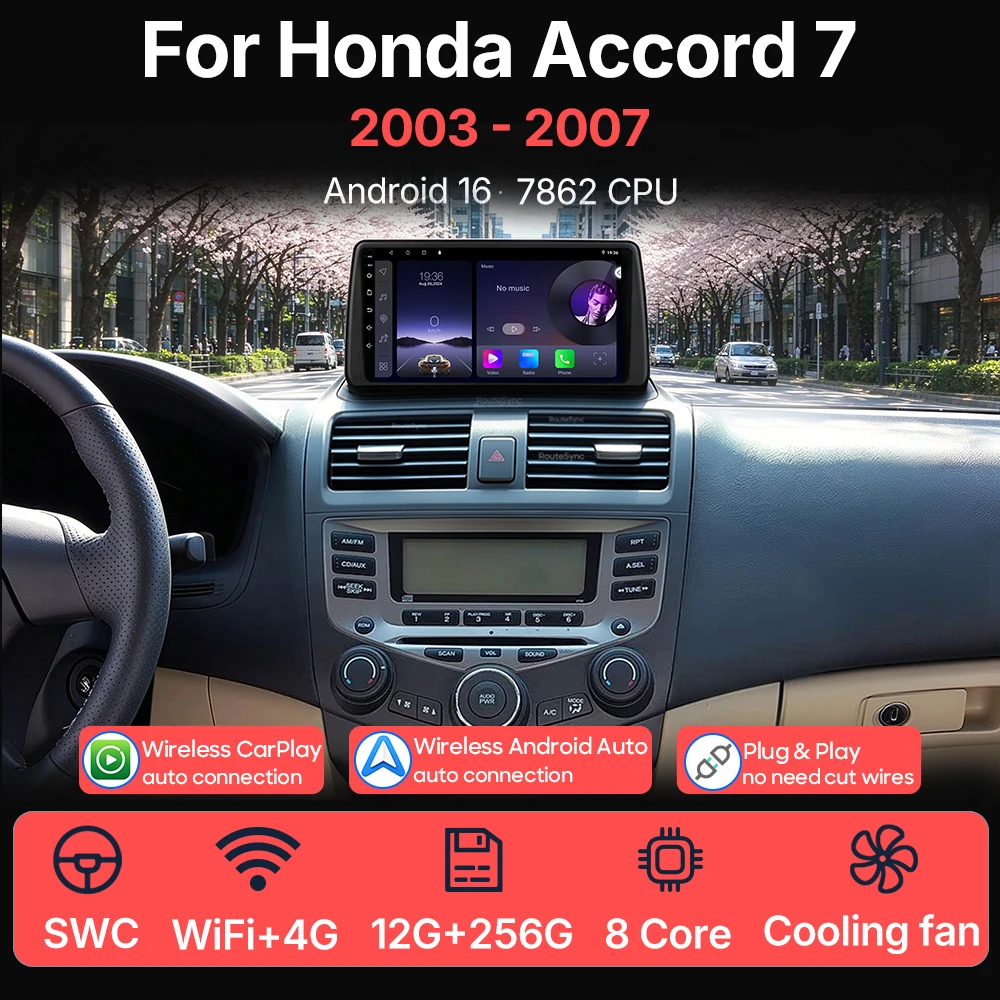 Car Multimedia Player Android 16 For Honda Accord 7 2003 - 2007 Wireless CarPlay GPS Android Auto Wifi Stereo 2Din 4G Navigation