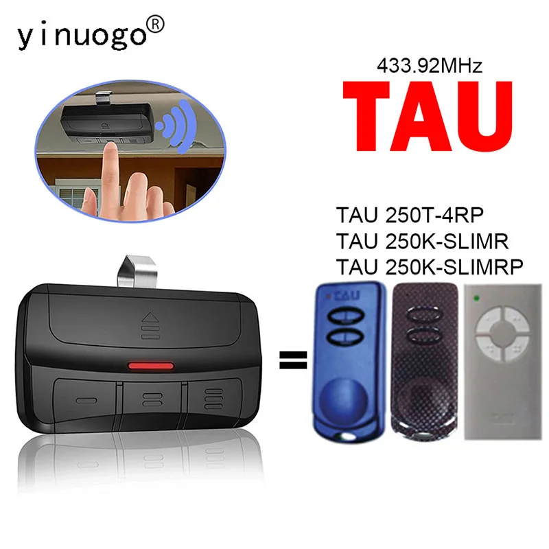 TAU 250T-4RP 250K-SLIMR 250K-SLIMRP Garage Door Remote Transmitter 433MHz Garage Door Opener Handheld Transmitter Opener