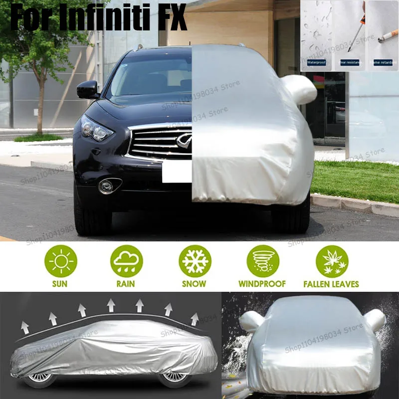 

For Infiniti FX Auto Anti snow Anti dust Sunscreen Anti-uv Anti peeling paint And Anti Rainwater 210t car cover Car cover