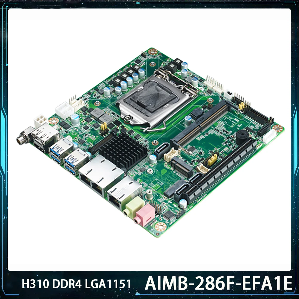 

НОВАЯ промышленная материнская плата AIMB-286F-EFA1E AIMB-286F AIMB-286EF для Advantech H310 DDR4 LGA1151 M.2 USB3.0 Mini-ITX