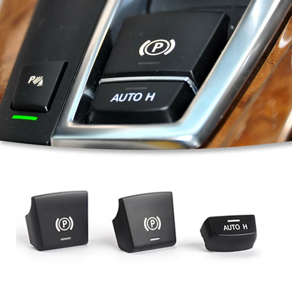 Electronic Parking Brake Switch Auto P Button Switch Cover For BMW 5 7 X5 X6 Series F18 F07 F02 F25 F15 F16 Auto Interior Parts