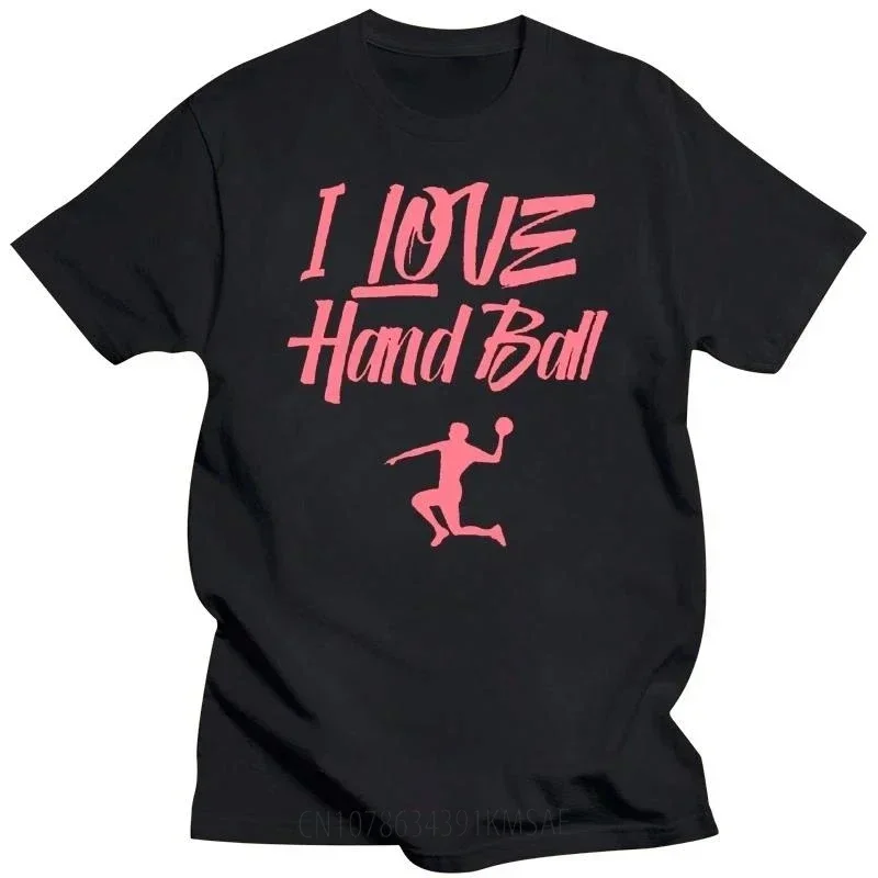 tee black HipHop Funny I Love Handball tee shirt for men Short-Sleeve Original Unisex men and women t shirt  harajuku graphic