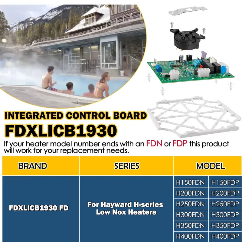 FDXLICB1930 FD Integrated Control Board Replacement Kit for Hayward Universal H-Series Low Nox Pool Heater , H150 to H400FDN/P