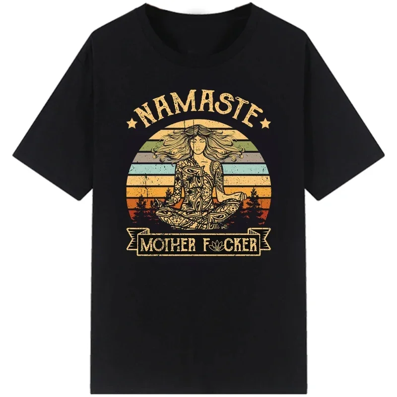 Women T Shirt Vintage Namaste Mother Explicit  O Neck Tops Teee Hombre Summer Cotton Short Sleeve T Shirts  Gift Clothing