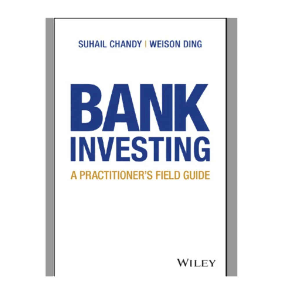 Bank Investing A Practitioners Field Guide