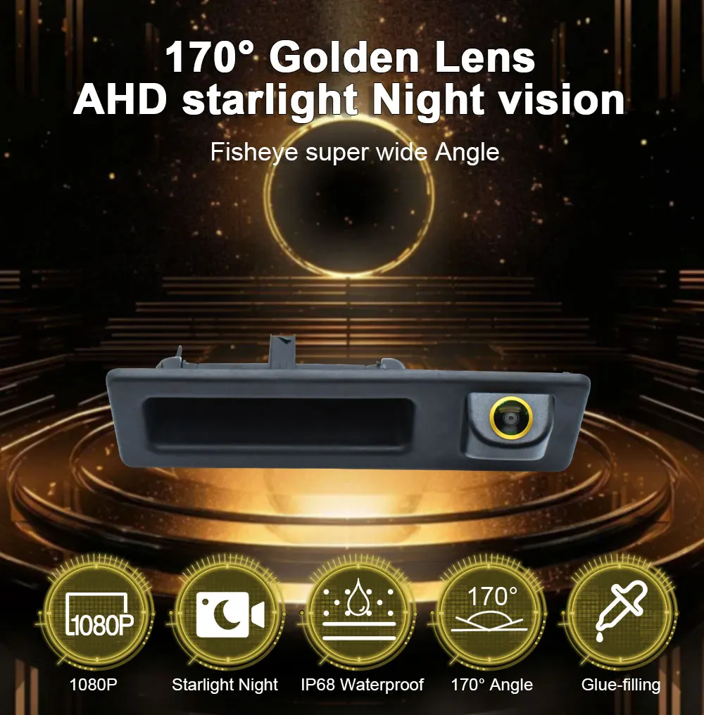 Vehicle AHD 1080P 170° Golden Trunk Handle Rear View Camera For BMW F30 F10 F11 X3 F25 F31 F46 X1 F48 F22 Reverse Car Camera