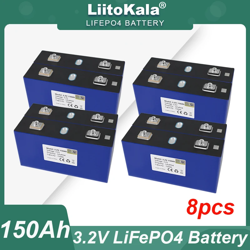 

8pcs LiitoKala 3.2V 150Ah LiFePO4 battery pack DIY 4s 8s 12v 24V Motorcycle Electric Car travel Solar inverter Batteries Grade A