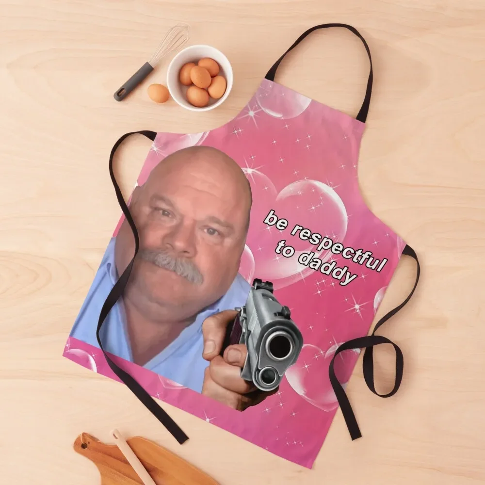 Daddy Winkle Bertram Be Respectful to Daddy Wow Yrs22 Apron kitchen jacket woman For Man Apron