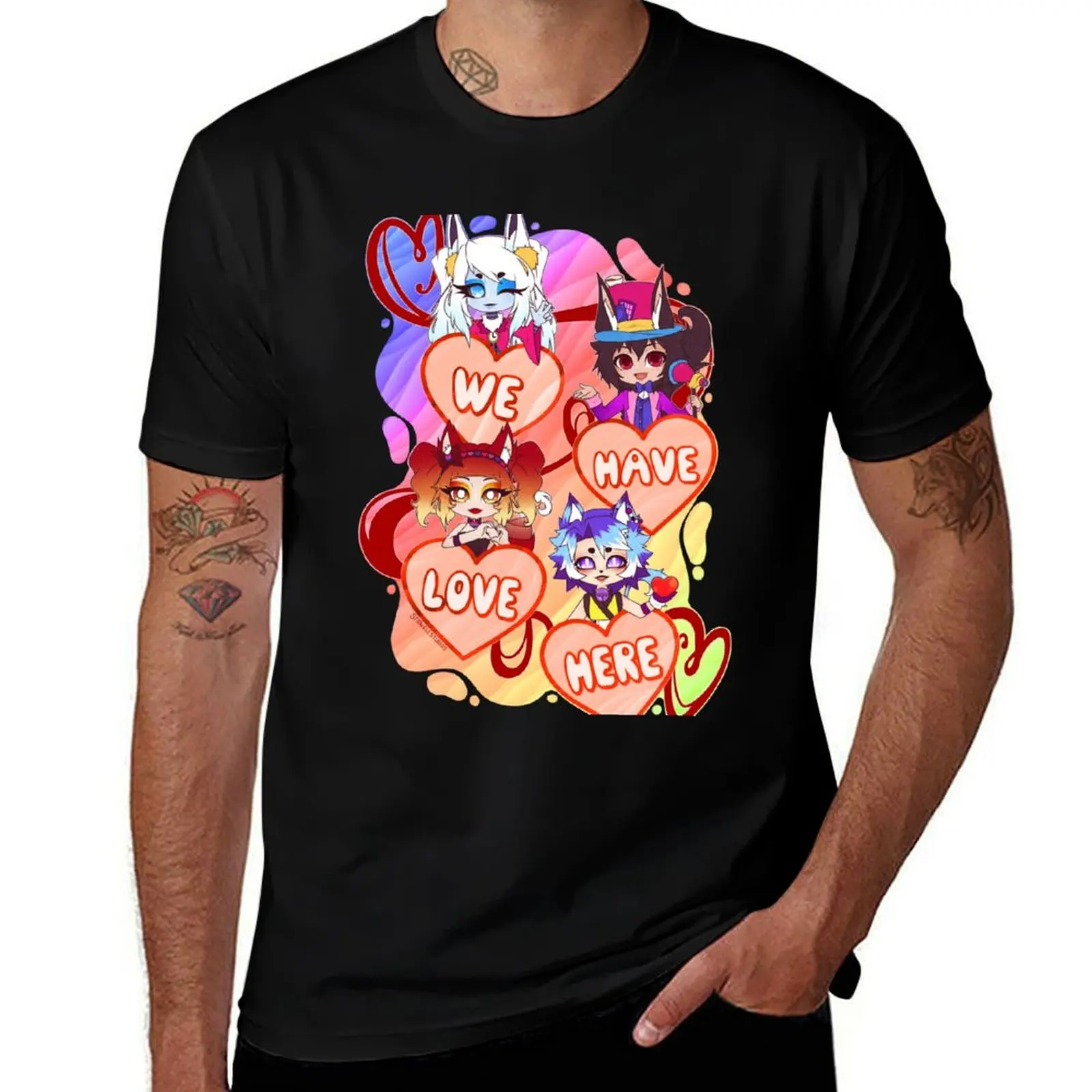 

We Have Love Here '23 Edition T-Shirt croswit shirt man vintage anime shirt custom shirt mens t shirts pack