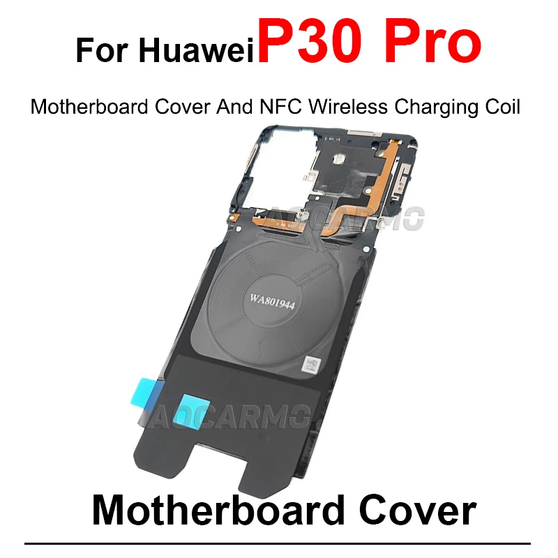 Motherboard Board Cover With  Antenna Wireless Charing Coil NFC Module For Huawei P30 Pro P30Pro Repair Part