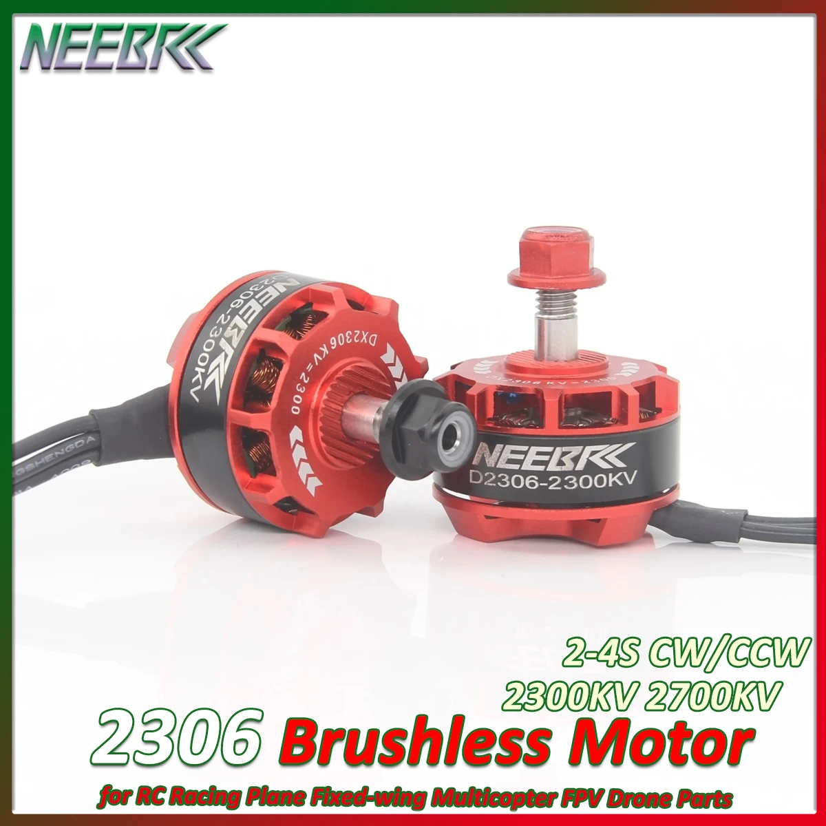 Drone Battery 4S - 4PCS NEEBRC 2306 2300KV 2700KV Motor