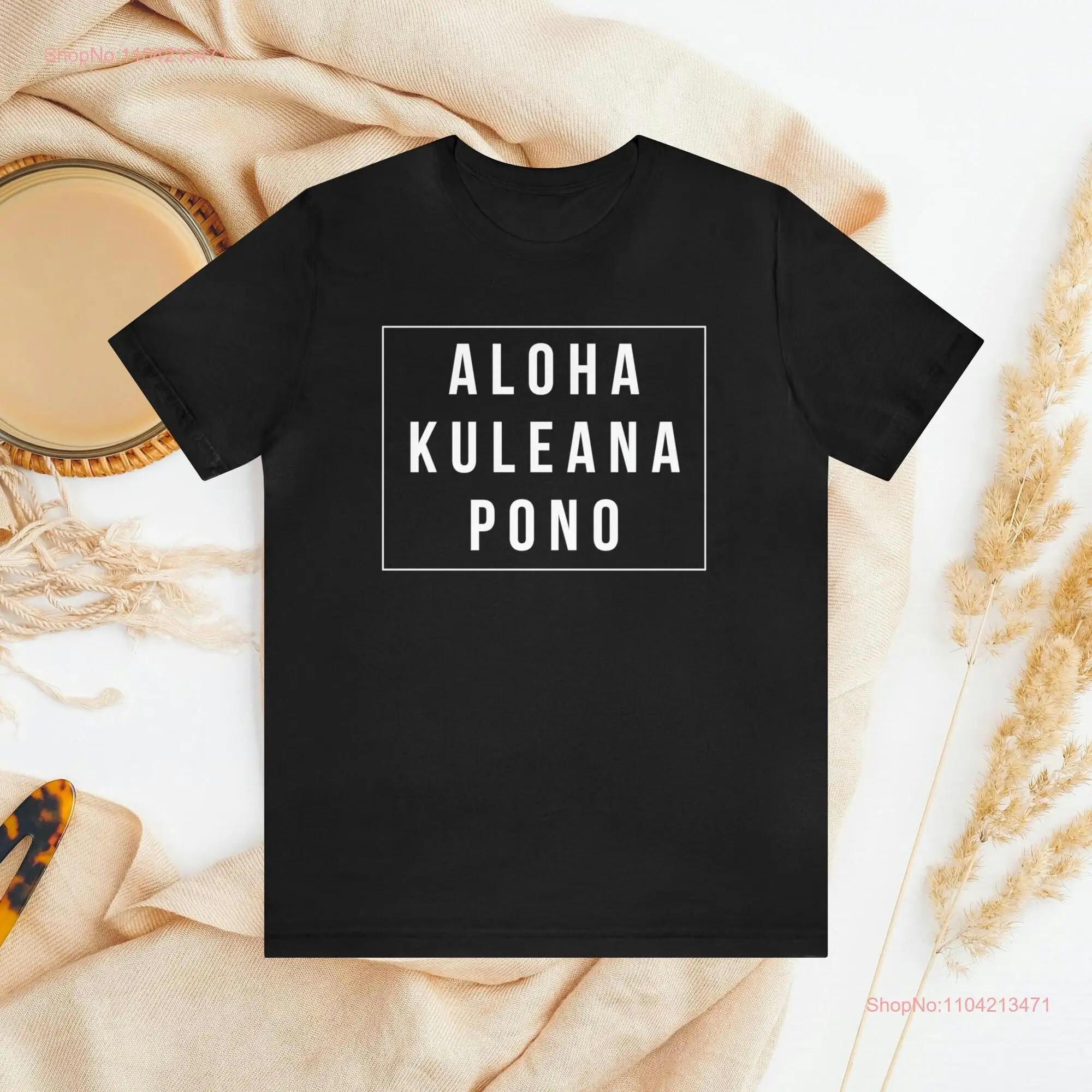 Kumu T Shirt Hawaii Values Aloha Kuleana Pono Hawaiian Language Olelo long or short sleeves