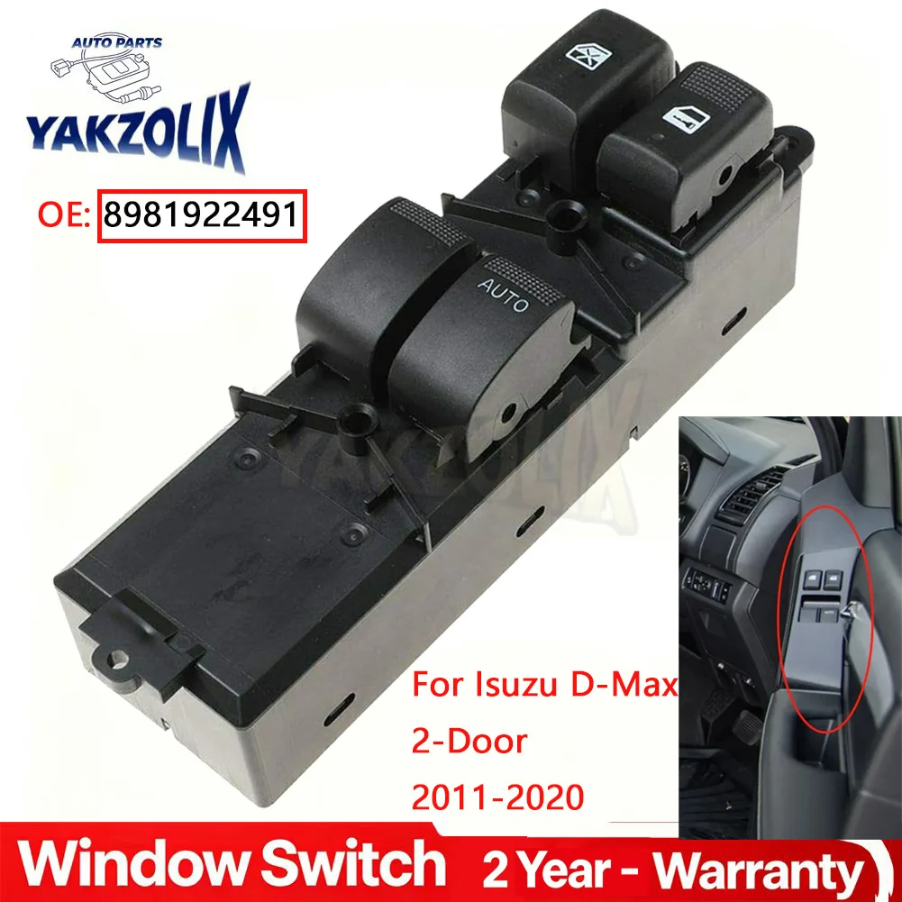 Right Hand Driver Power Window Master Switch For Isuzu D-Max 2-Door 2011 2012 2013 2014 2015 2016 2017 2018 2019 2020 8981922491