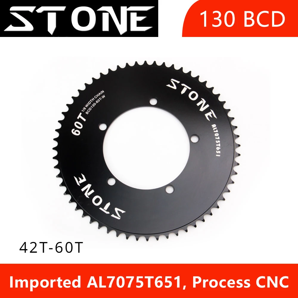 Stone 130 BCD chainring fixed gear track bike fixie  Round  42T 46T 48T 50T51T 52T53T54T55T57T58T60T tooth  Chainwheel