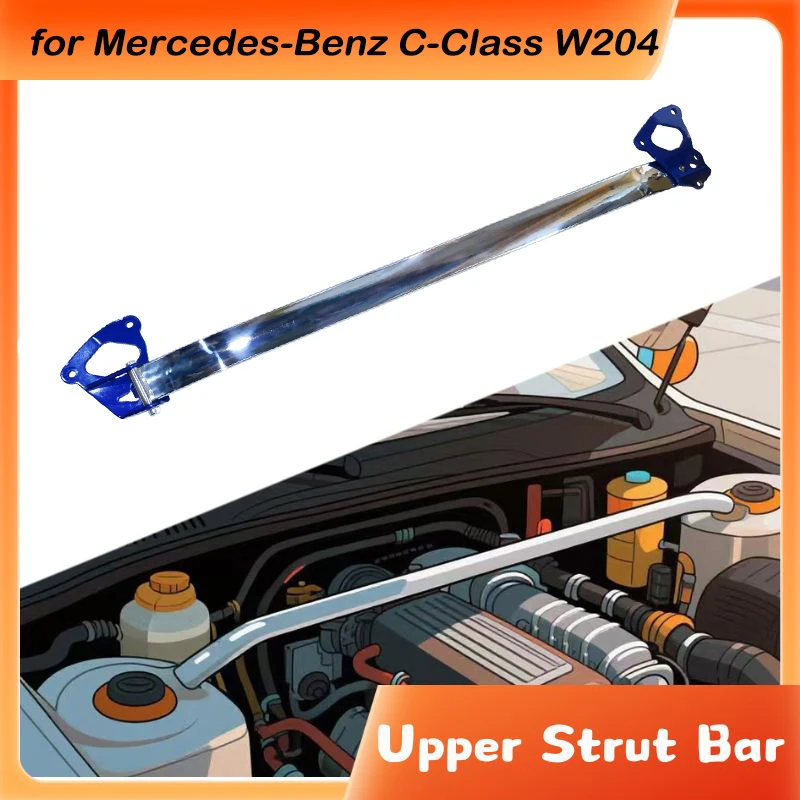 Front Upper Stabilizer Strut Bar For Mercedes-Benz C-Class (W204) 2008-2014 Engine STB Strut Tower Brace Suspension