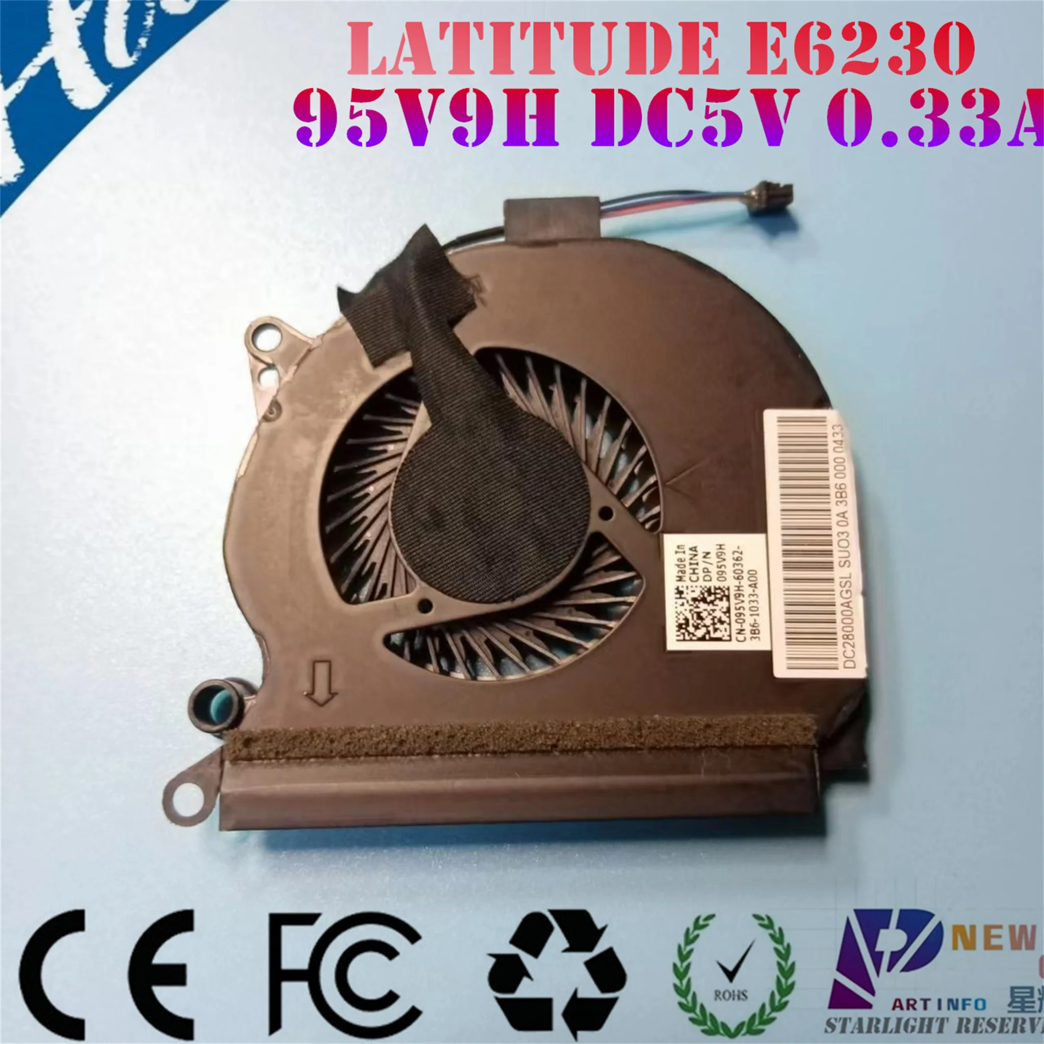 

Laptop CPU Cooling Fan For DELL LATITUDE E6230 series DC28000AGSL DC 5V 0.33A 2.5CFM EF60070V1-C070-G9A 095V9H