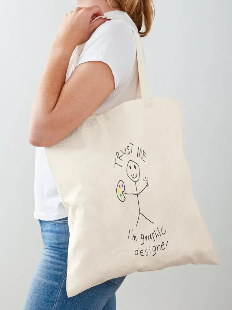 trust me im a graphic designer Tote Bag eco pack Women's bags Tote Bag