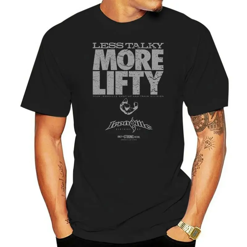 Short Sleeve 100% Cotton Man Tee Tops Ironville Less Talky More Lifty Weightlifting T-shirt