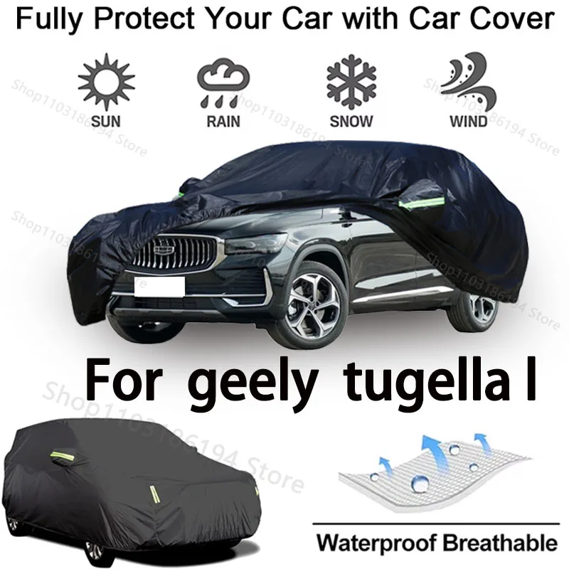 

Full Car Cover For Geely Tugella L Outdoor Protective Gear-Snowproof, Sunshield, Waterproof and Dustproof Automobile Accessories