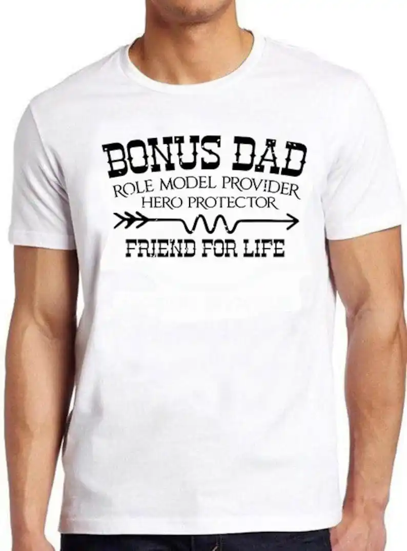 

Bonus Dad Father's Day Friend For Life Hero Meme Cool Cult Gift Tee T Shirt 788