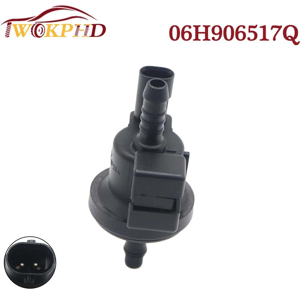 Vapor Canister Purge Solenoid Valve 06H906517Q For AUDI A4 A5 Q5 for Volkswagen Golf Jetta Passat Beetle Tiguan Seat Skoda