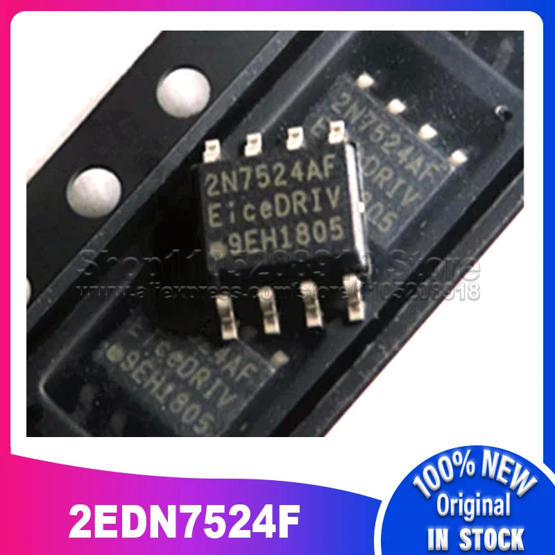 

5~10PCS/LOT 5~10PCS 2EDN7524G 2N7524AG 2N7524 WSON-8 SON-8 2EDN7524F 2N7524AF SOIC-8 SOP-8 100% New Spot stock