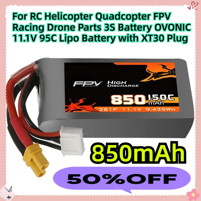 

For RC Helicopter Quadcopter FPV Racing Drone Parts 3S Battery OVONIC 850mAh 11.1V 95C Lipo Battery with XT30 Plug