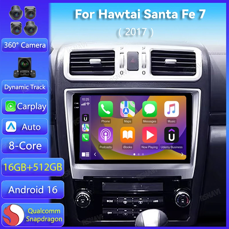 Android 16 Car Radio Carplay Auto For Hawtai Santa Fe 7 2017 Navigation Multimedia GPS Autoradio Video Player 360 Camera Stereo