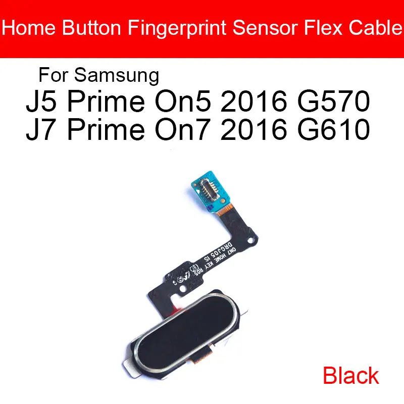 Home Button Flex Cable For Samsung Galaxy J5 J7 Prime G570 G5700 G610 G6100 Menu Key Return Recognition Sensor Flex Cable