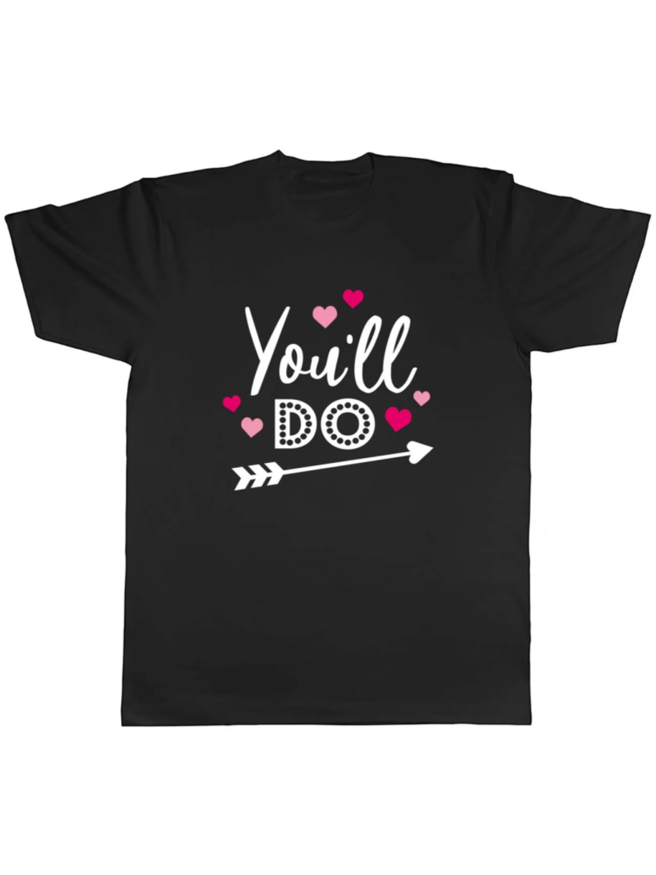 

Футболка с рисунком You'll Do Arrow, мягкая хлопковая футболка с короткими рукавами, романтический подарок на день Святого Валентина для пар, повседневная одежда