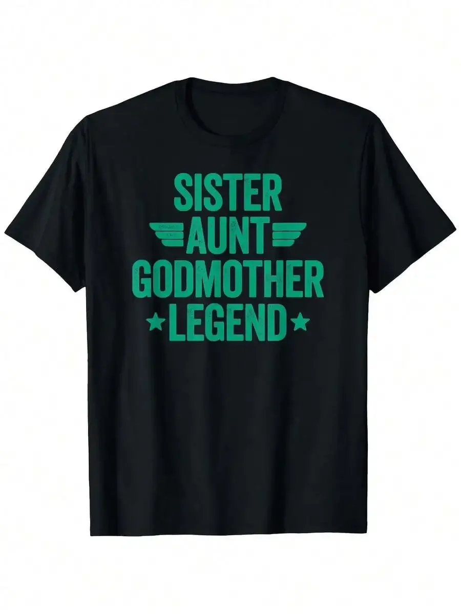 Sister Aunt Godmother Legend T-Shirt Casual Fit Crew Neck Printed Design Allseason Regular Sleeve Same Style For Men And Women 2