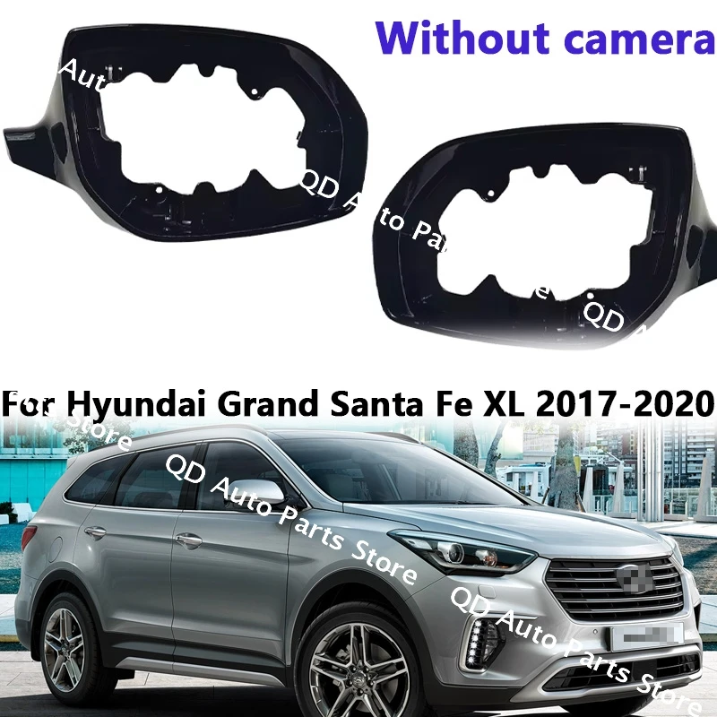 For Hyundai Grand Santa Fe XL 2017 2018 2019 2020 Car Accessories Car Exterior Rearview Mirror Framer Without camera