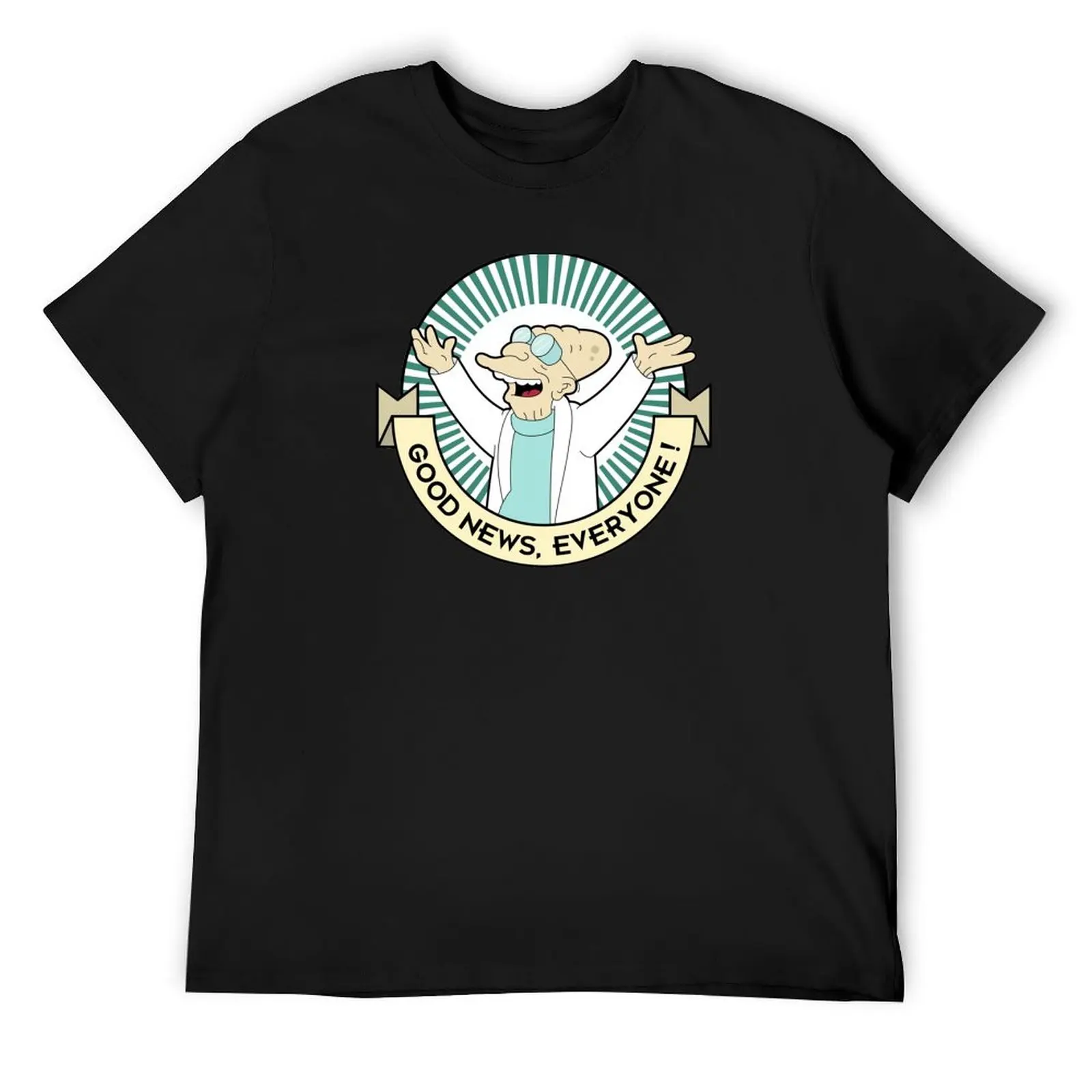 Professor Farnsworth - Good News Everyone! T-Shirt quick drying sports fans plus size tops men t shirts