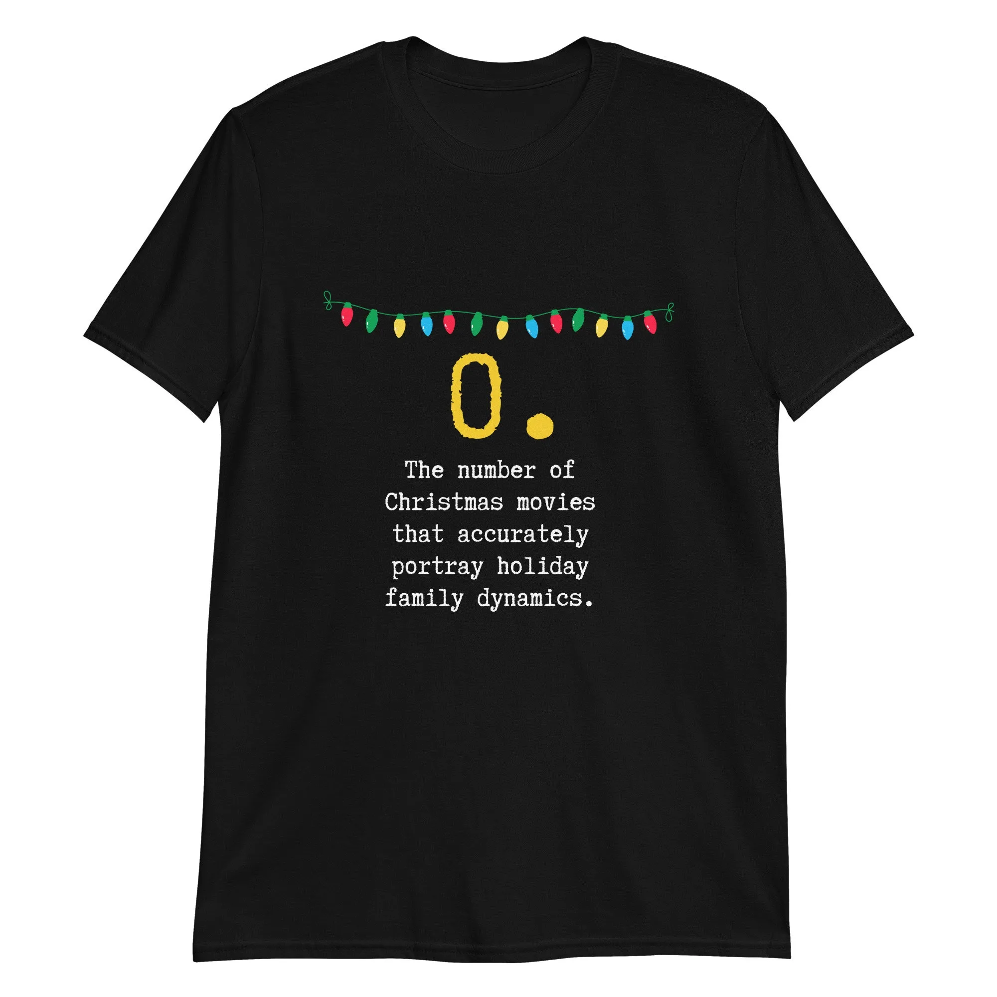 0 Realistic Christmas Movie Count T Shirt