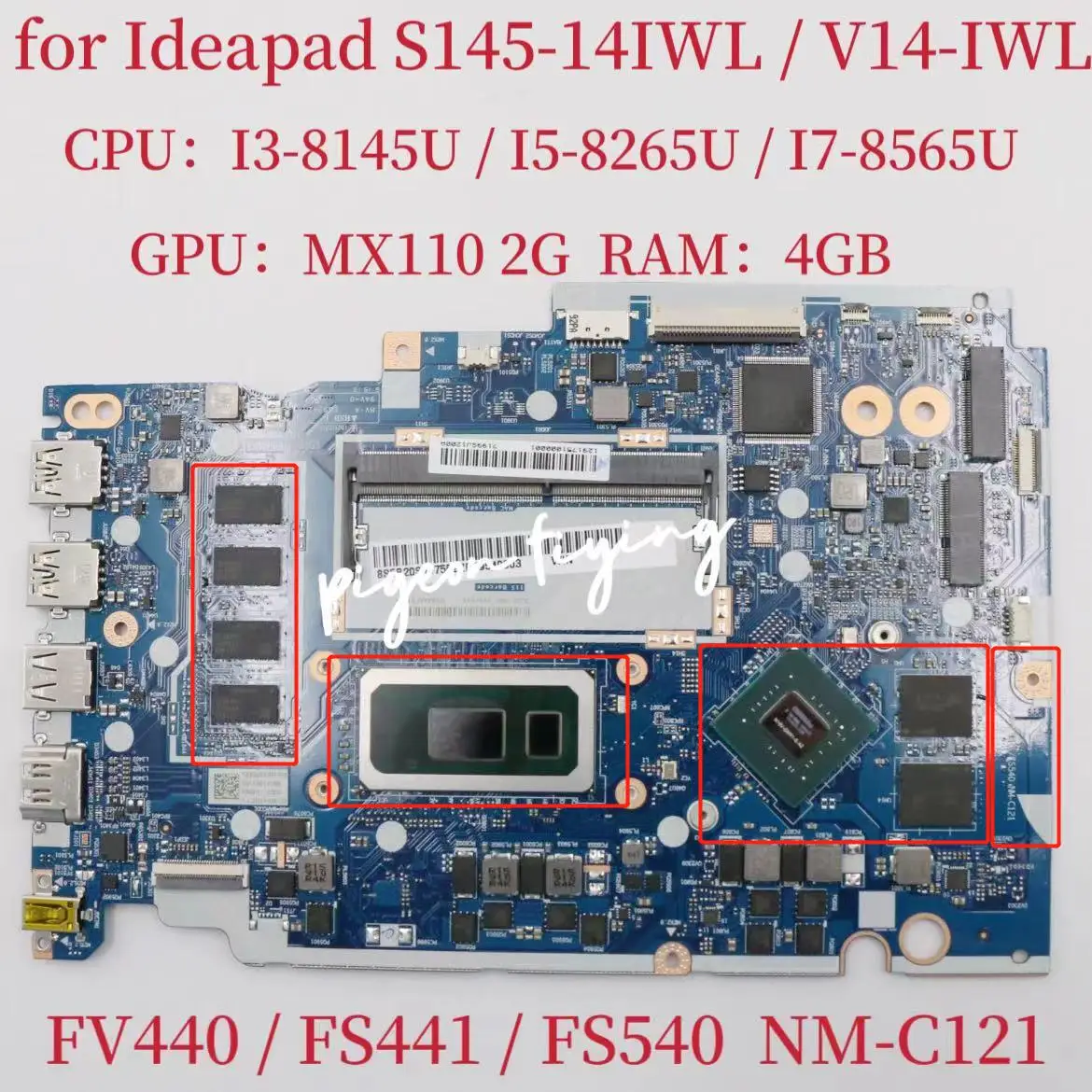 

NM-C121 for Ideapad S145-14IWL / V14-IWL Laptop Motherboard WIth I3 I5 I7 8Th CPU GPU:MX110 2GB RAM:4G FRU 5B20S41754 5B20S41753