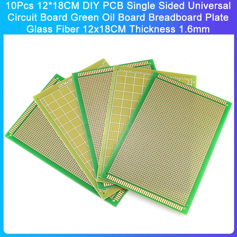 10 buah 12*18CM DIY PCB satu sisi Universal papan sirkuit hijau papan minyak Breadboard plat serat kaca 12x18CM ketebalan 1.6mm